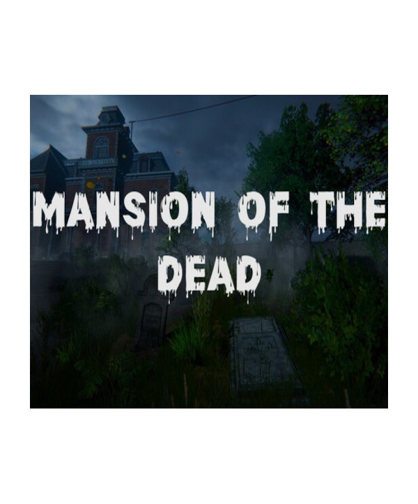 Mansion of the Dead Steam Key GLOBAL